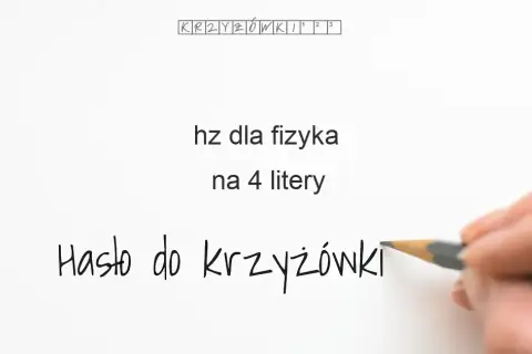 Herc (Hz) dla fizyka w krzyżówce: Rozwiąż i zrozum!